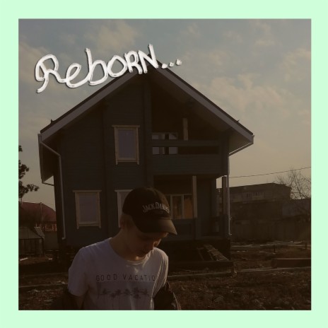 Reborn | Boomplay Music