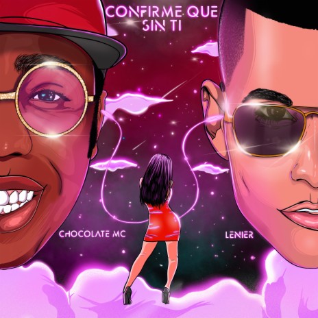 Confirme Que Sin Tí ft. Lenier | Boomplay Music