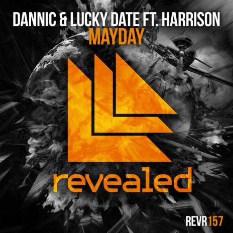 Mayday ft. Lucky Date & Harrison | Boomplay Music