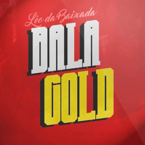 Bala Gold | Boomplay Music