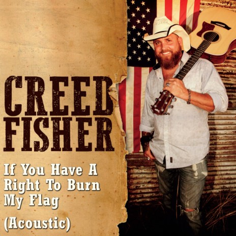 If You Have a Right to Burn My Flag (Acoustic) | Boomplay Music