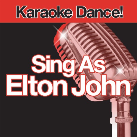 Elton John - Sacrifice KARAOKE 