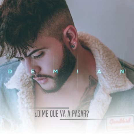 Dime Que Va a Pasar | Boomplay Music