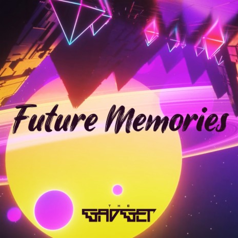 Future Memories | Boomplay Music