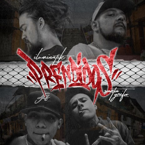 Prendidos ft. La Santa Grifa | Boomplay Music