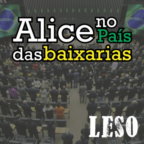 Alice no País das Baixarias | Boomplay Music