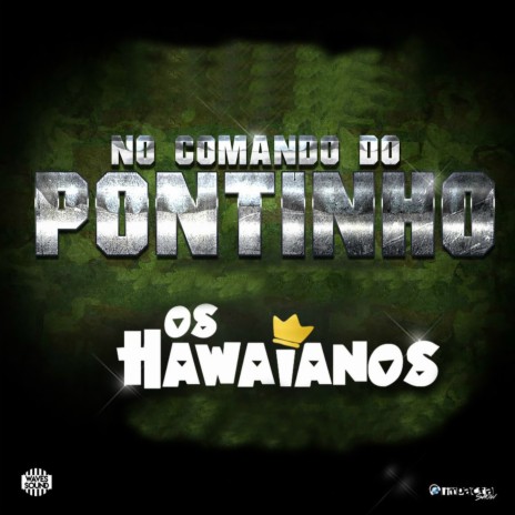 No Comando do Pontinho ft. Yuri Hawaiano | Boomplay Music