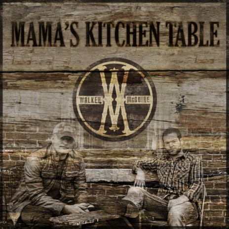 Mama's Kitchen Table | Boomplay Music