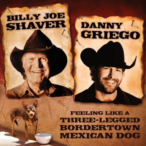 Feeling Like a Three-Legged BorderTown Mexican Dog ft. DANNY GRIEGO