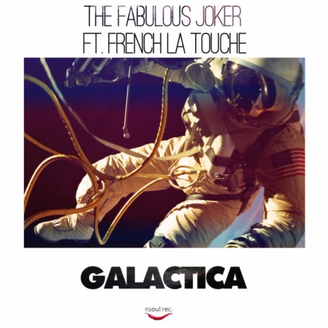 Galactica (Original Mix) ft. French la Touche