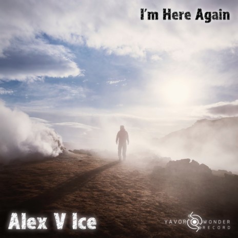 I'm Here Again (Original Mix)