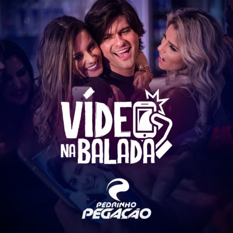 Vídeo na Balada | Boomplay Music