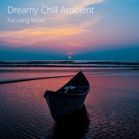 Calming Ambient Music (Relax and Dream) ft. Reiki Music to Sleep
