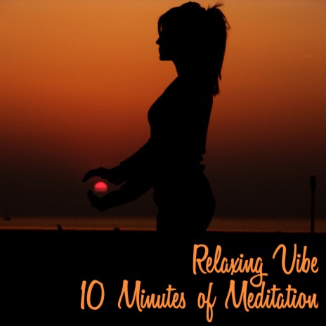Meditation III ft. Relaxing Vibe | Boomplay Music