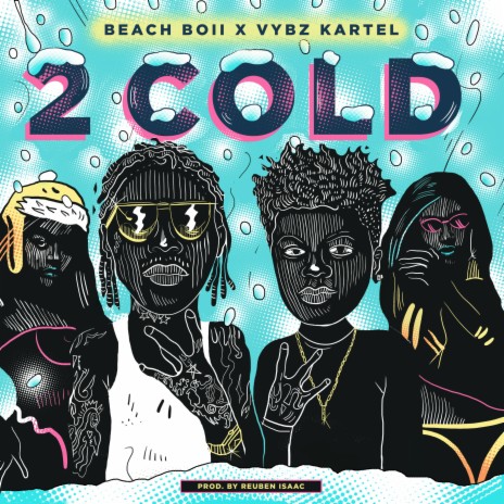 2 Cold Remix ft. Vybz Kartel | Boomplay Music
