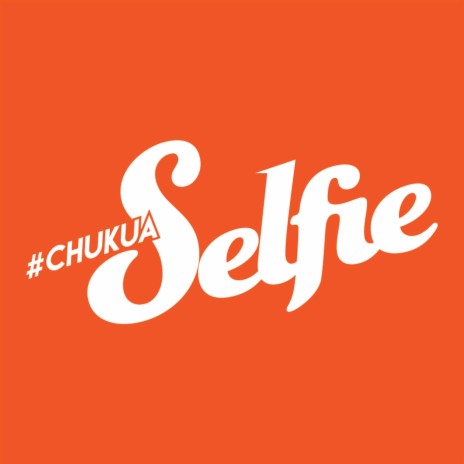 Chukua Selfie | Boomplay Music