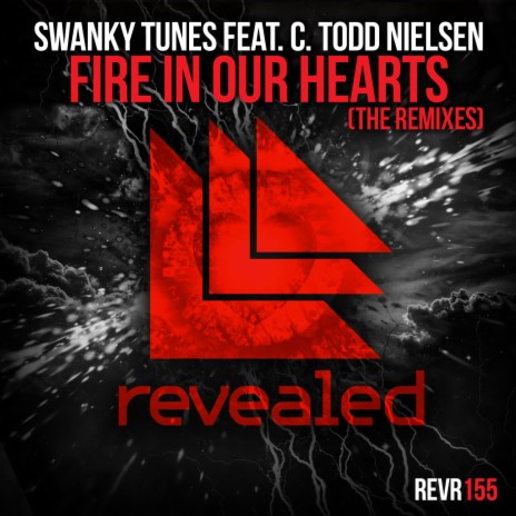 Fire in Our Hearts (Arston Remix) ft. C. Todd Nielsen | Boomplay Music