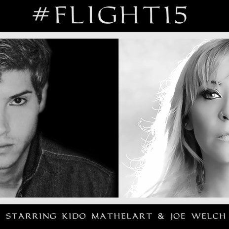 #Flight15 (Radio Edit) ft. Joe Welch | Boomplay Music