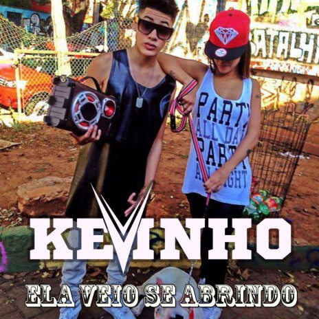 Ela Veio Se Abrindo | Boomplay Music