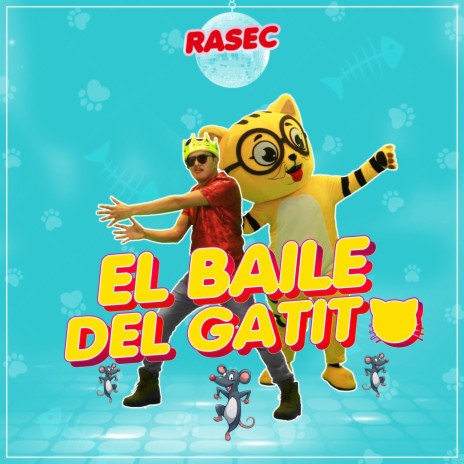 El Baile del Gatito | Boomplay Music