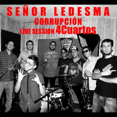 Corrupción: Live Session 4Cuartos | Boomplay Music