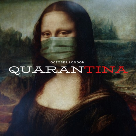 Quarantina | Boomplay Music