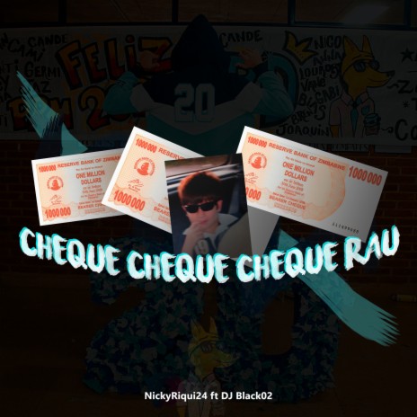 Cheque Cheque Cheque Rau ft. DJ Black02 | Boomplay Music