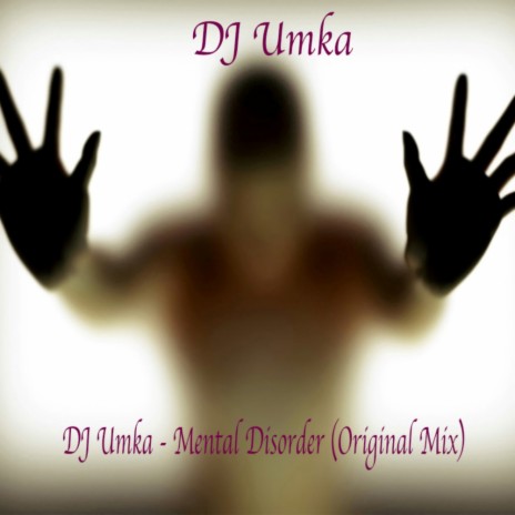 Mental Disorder (Original Mix)
