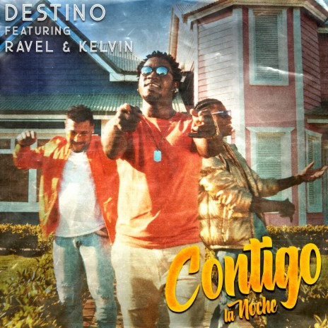 Contigo la Noche ft. Ravel & Kelvin | Boomplay Music