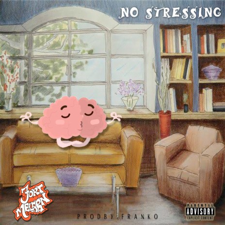 No Stressing 🅴 | Boomplay Music