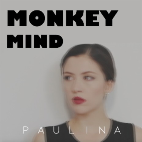 Monkey Mind | Boomplay Music