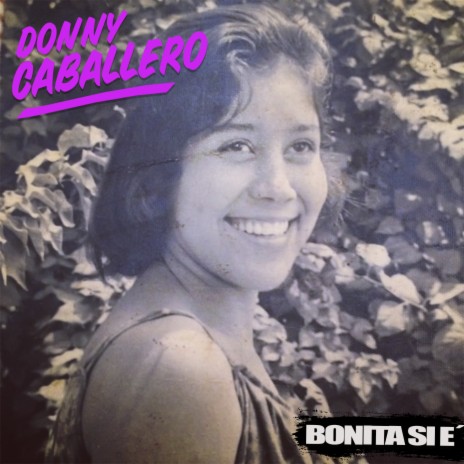 Bonita Si E´ ft. Chelito de Castro | Boomplay Music