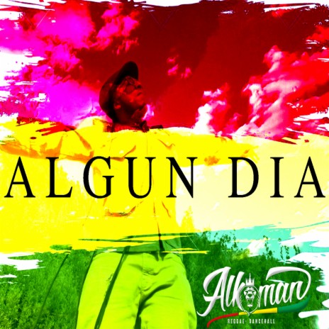 Algún Dia | Boomplay Music