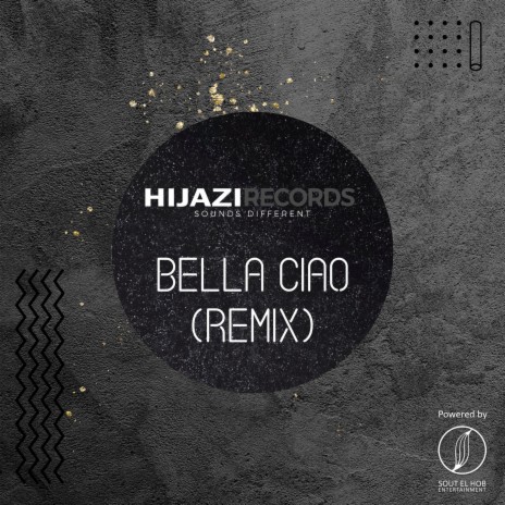 Bella Ciao (Remix) | Boomplay Music