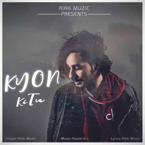 Kyon Ki Tu | Boomplay Music