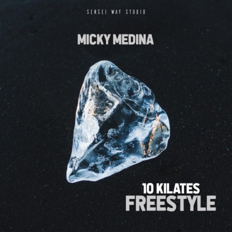 10 Kilates (Freestyle) | Boomplay Music