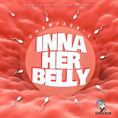 Inna Her Belly | Boomplay Music