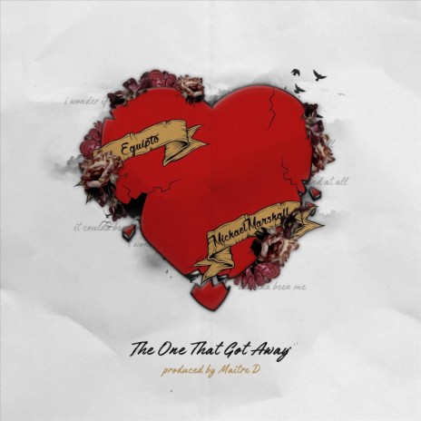 The One That Got Away ft. Michael Marshall | Boomplay Music