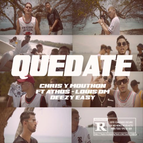 Quédate ft. Chris Y Mouthon, Deezy Easy & ATHOS | Boomplay Music