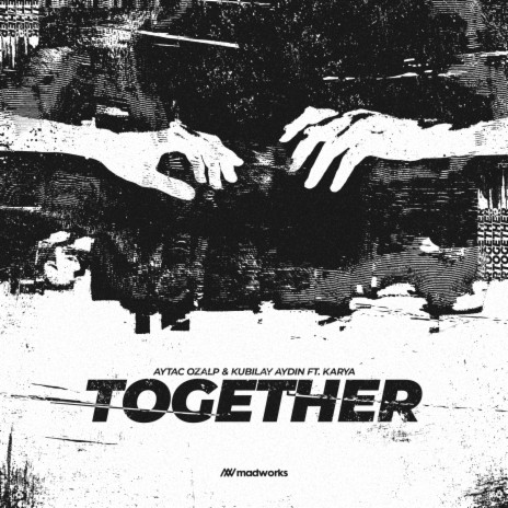Together ft. Kubilay Aydin & Karya