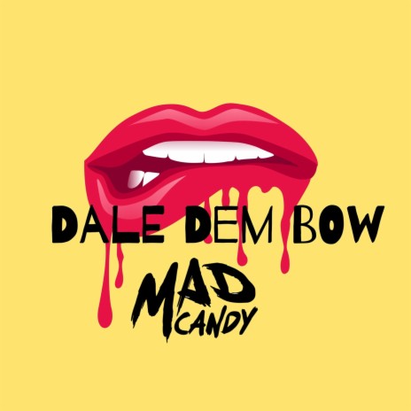 Dale Dem Bow | Boomplay Music