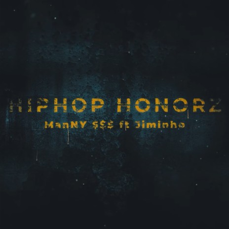 Hip Hop Honorz ft. Jiminho | Boomplay Music