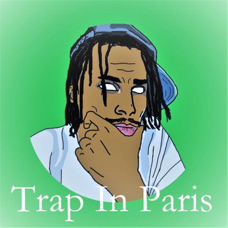 Trap In Paris | Boomplay Music