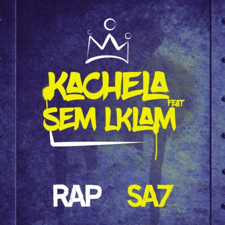 Rap Sa7 (feat. Sem Lklam) | Boomplay Music