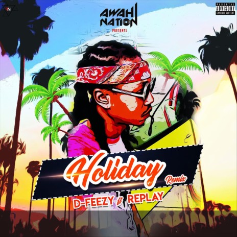 Holiday Remix (feat. Replay) | Boomplay Music