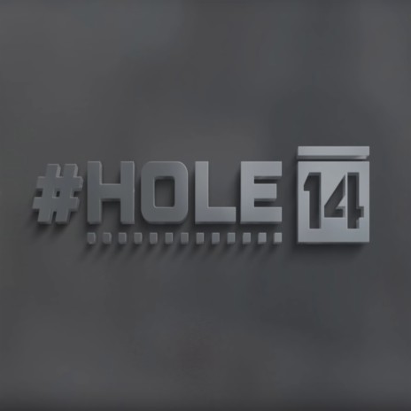 #Hole14 | Boomplay Music