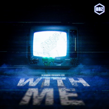With Me (Geenimuuntelun D&B Remix) | Boomplay Music