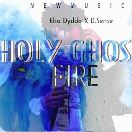 Holy Ghost Fire