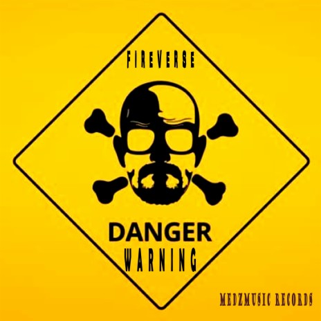 Danger Warning | Boomplay Music