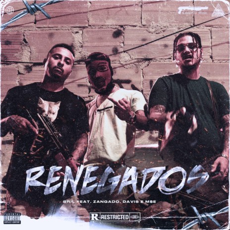 Renegados ft. Davis Lord, Zangado & M$E | Boomplay Music